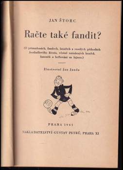 Jan Štorc: Račte také fandit?