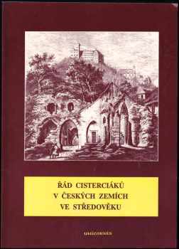 Řád cisterciáků v českých zemích ve středověku