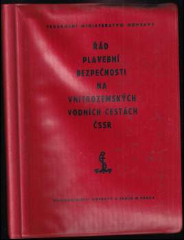 Řád plavební bezpečnosti na vnitrozemských vodních cestách ČSSR (1974, Nakladatelství dopravy a spojů) - ID: 835818