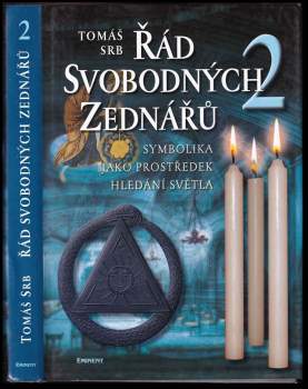 Tomáš Srb: Řád svobodných zednářů