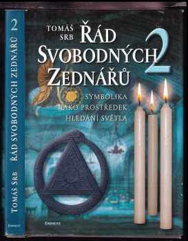 Tomáš Srb: Řád svobodných zednářů