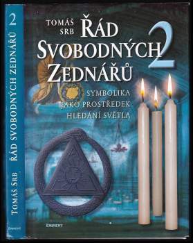 Tomáš Srb: Řád svobodných zednářů