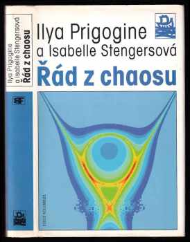 Isabelle Stengers: Řád z chaosu