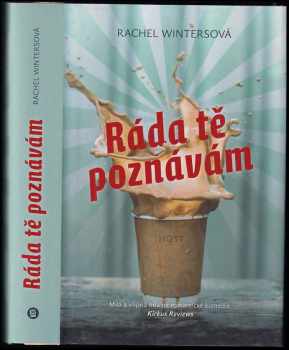 Rachel Winters: Ráda tě poznávám