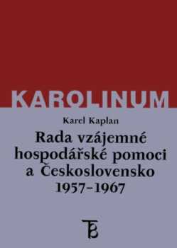 Rada vzájemné hospodářské pomoci a Československo 1957-1967