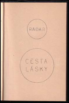Radar - Cesta lásky