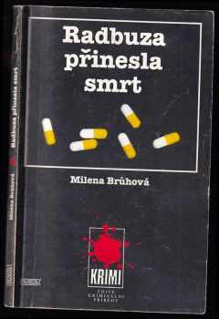 Milena Brůhová: Radbuza přinesla smrt