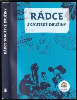 Miloš Zapletal: Rádce skautské družiny
