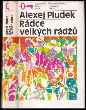 Alexej Pludek: Rádce velkých rádžů