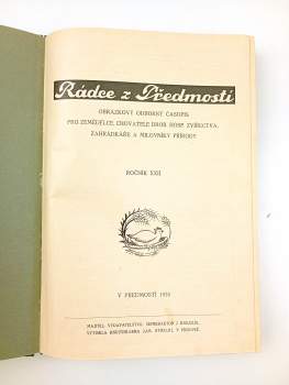 Josef Knejzlík: Rádce z Předmostí, KOMPLETNÍ ROČNÍK XXII.