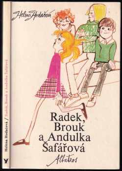 Radek, Brouk a Andulka Šafářová