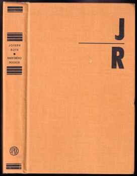 Radetského pochod - Joseph Roth (1975, Slovenský spisovateľ) - ID: 409525