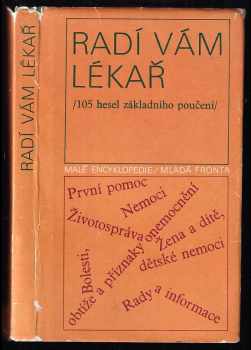 Ivan Novák: Radí vám lékař : 105 hesel základního poučení