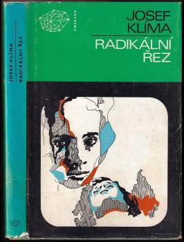 Josef Klíma: Radikální řez