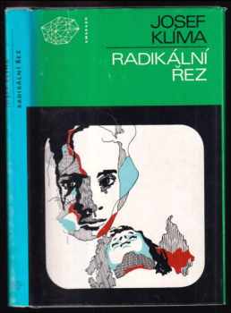Radikální řez - Josef Klíma (1980, Mladá fronta) - ID: 53958