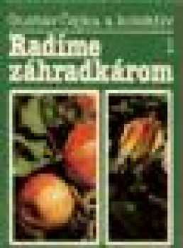 Gustáv Čejka: Radíme záhradkárom