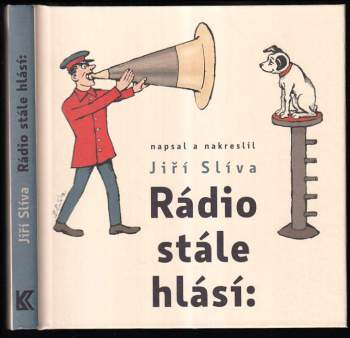 Rádio stále hlásí