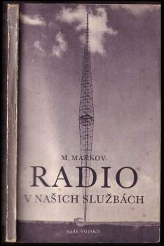 Radio v našich službách