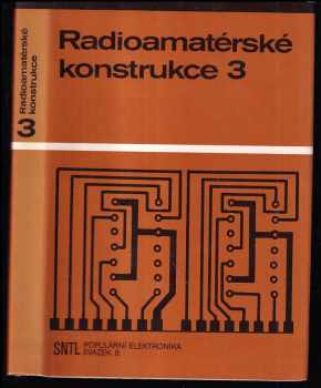 kol: Radioamatérské konstrukce 3