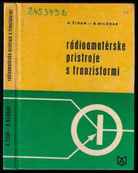 Alfred Židan: Rádioamatérske prístroje s tranzistormi