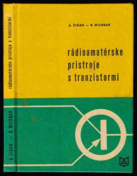 Rádioamatérske prístroje s tranzistormi