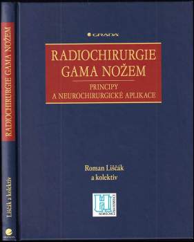Radiochirurgie gama nožem : principy a neurochirurgické aplikace