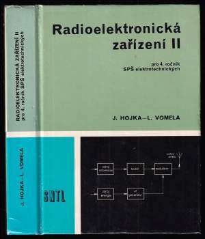 Radioelektronické zařízení II pro 4. ročník SPŠ elektrotechnických