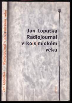 Radiojournal v ko(s)mickém věku