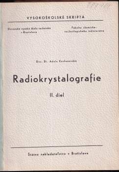 Adéla Kochanovská: Radiokrystalografie