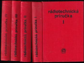 Rádiotechnická príručka I - IV