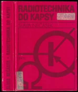 Sláva Nečásek: Radiotechnika do kapsy