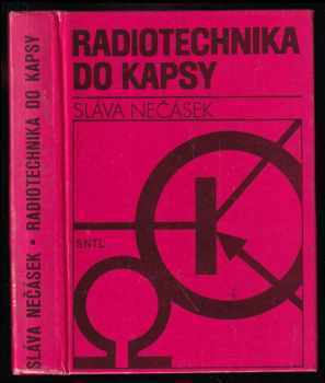 Sláva Nečásek: Radiotechnika do kapsy