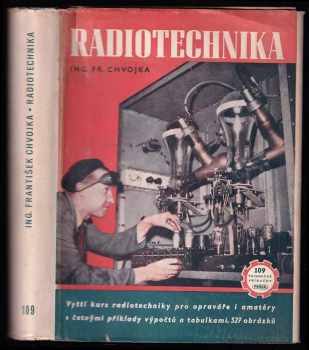 František Chvojka: Radiotechnika