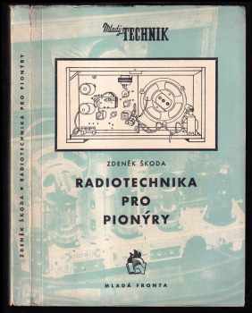 Radiotechnika pro pionýry
