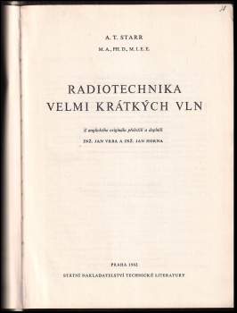Arthur Tisso Starr: Radiotechnika velmi krátkých vln