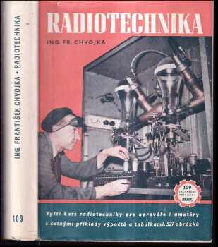 František Chvojka: Radiotechnika