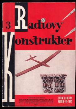 Radiový konstruktér - ročník VI. - číslo 3