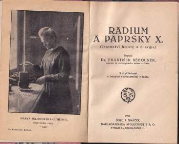 František Běhounek: Radium a paprsky X