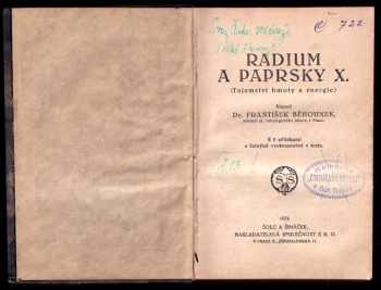 František Běhounek: Radium a paprsky X / Jan Žižka