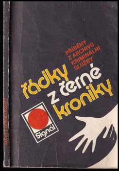 Krista Pokorná: Řádky z černé kroniky