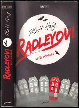 Matt Haig: Radleyovi
