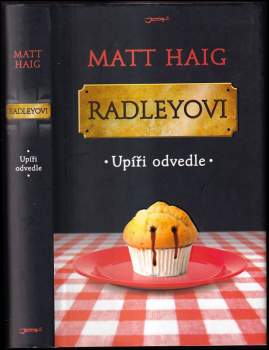 Matt Haig: Radleyovi