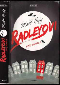 Matt Haig: Radleyovi