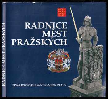 Milan Mysliveček: Radnice měst pražských