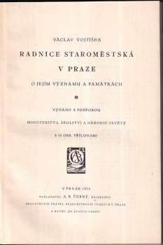 Václav Vojtíšek: Radnice staroměstská v Praze