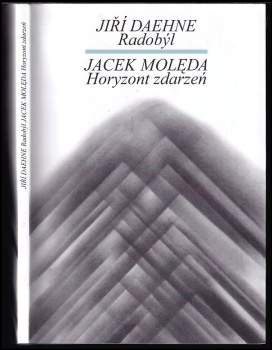 Radobýl ; Horyzont zdařzen