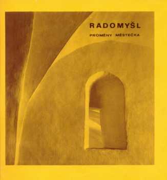 Radomyšl proměny městečka