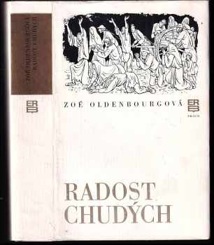 Zoé Oldenbourg: Radost chudých