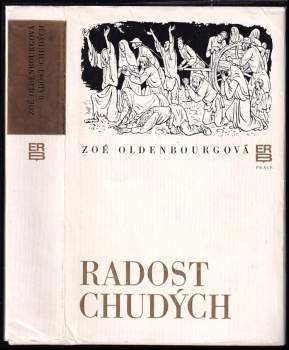 Zoé Oldenbourg: Radost chudých