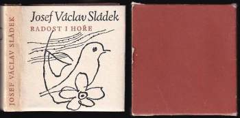 Josef Václav Sládek: Radost i hoře